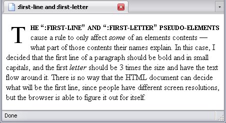 The first-line and first-letter pseudo-elements demonstrated.